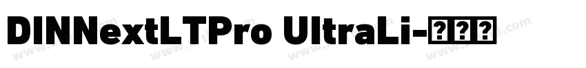 DINNextLTPro UItraLi字体转换
